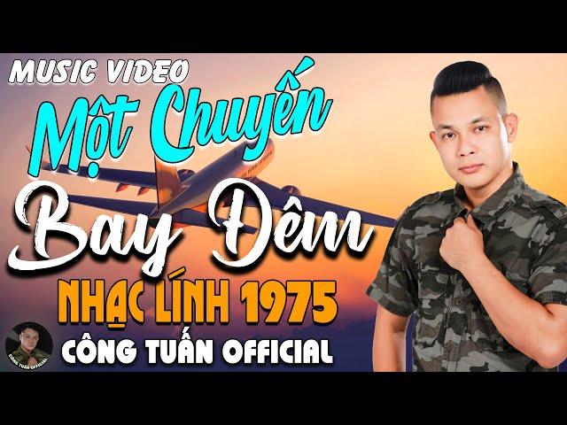 MỘT CHUYẾN BAY ĐÊM - CÔNG TUẤN BOLEROLK Nhạc Lính 1975 Tuyển ChọnNHẠC VÀNG XƯA HẢI NGOẠI CỰC HAY