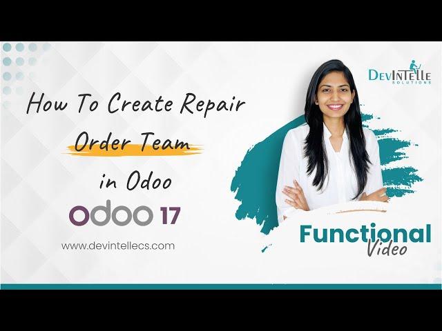 How To Create Repair Order Team in Odoo | #odoo17