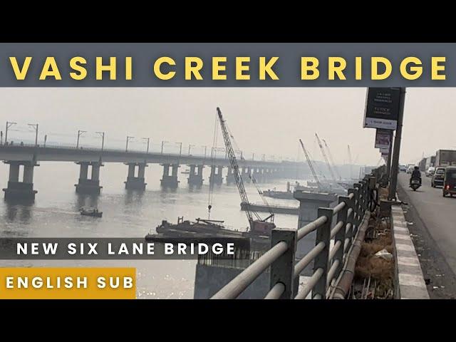 New Vashi Bridge Construction Update| October Update|