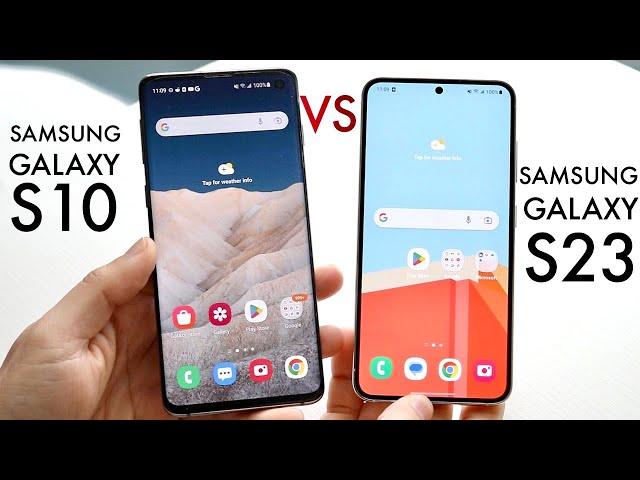 Samsung Galaxy S23 Vs Samsung Galaxy S10! (Comparison) (Review)