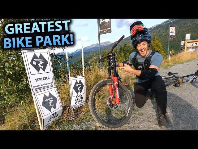 This is why Whistler is the GREATEST BIKE PARK in the World!