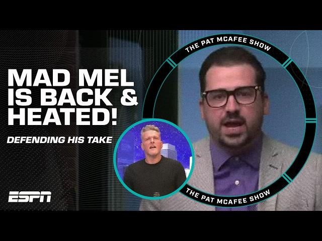 MAD MEL IS BACK  & WILL NOT change his opinion on 'OUTLAWING' 2 high safeties | The Pat McAfee Show