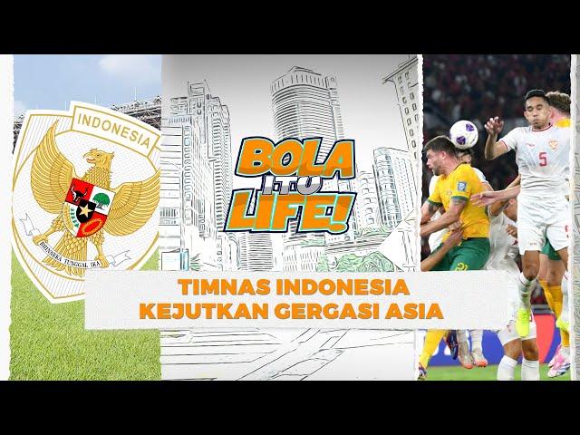 Kad Laporan Timnas Indonesia: A- | Bola itu Life