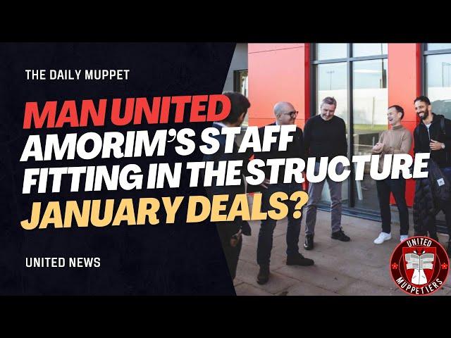 The Daily Muppet | Amorim's Job & Structure| Manchester United Transfer News