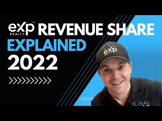 eXp Realty Revenue Share eXplained 2022