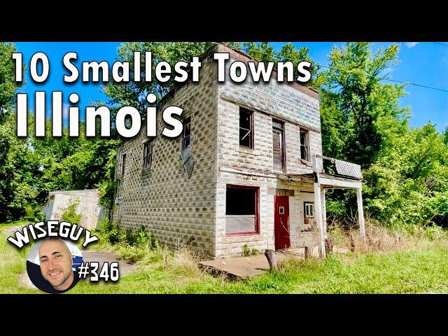 10 SMALLEST Towns in ILLINOIS