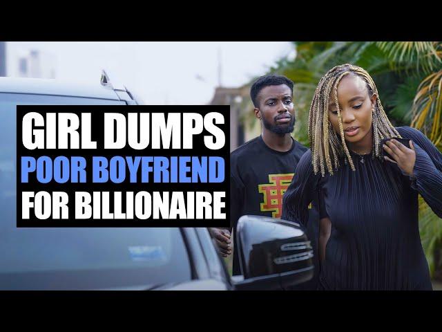 Girl Dumps Poor Boyfriend For Billionaire, Little Did She Know | Moci Studios