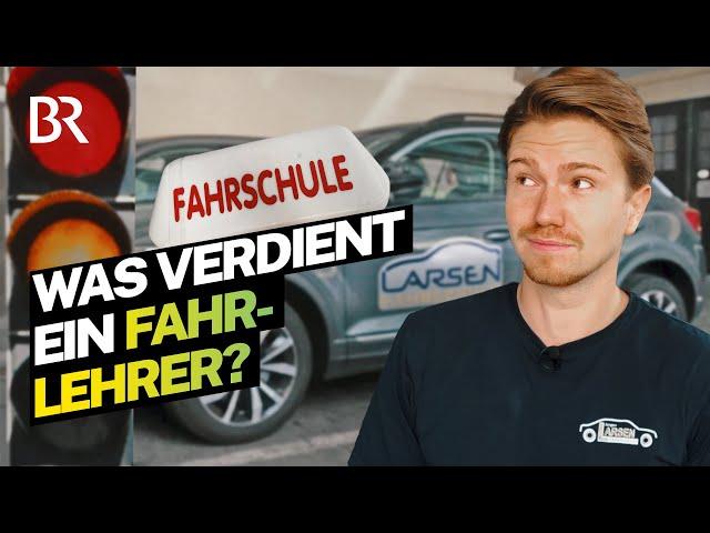 Fit für den Führerschein in der Fahrschule: Das verdient ein Fahrlehrer | Lohnt sich das?  |  BR