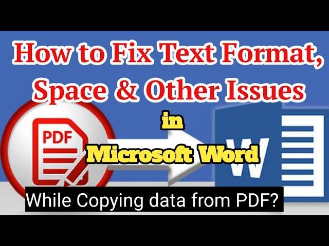 How to Fix Text Format, Space & Other Issues in Word ? Mastering PDF to Word - Easy Trick 2023