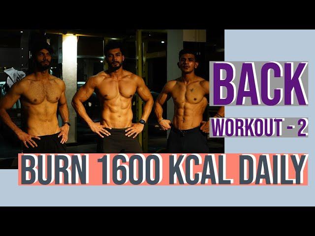 Burn 1600 Kcal Daily with Back Workout part 2 | Burn those Calories | Varun Verma