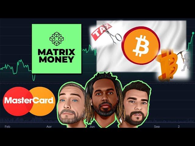 Matrix Money Podcast | Japan Making Moves with Bitcoin