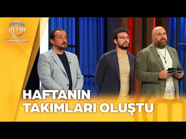 Yeni Haftanın Takımları | MasterChef Türkiye 30.09.2024