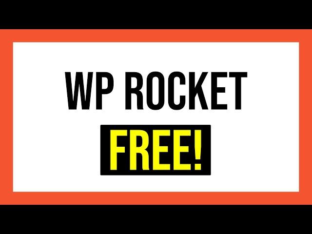 How to download WP Rocket for free in less than 1 minute