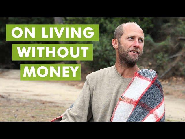 On Living Without Money