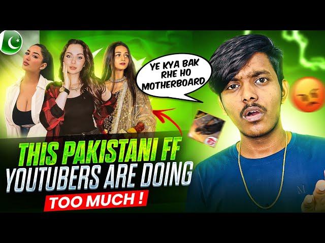THIS PAKISTANI FF CREATORS ARE DOING TO MUCH || INDIA VS PAKISTAN || FREE FIRE PAKISTAN
