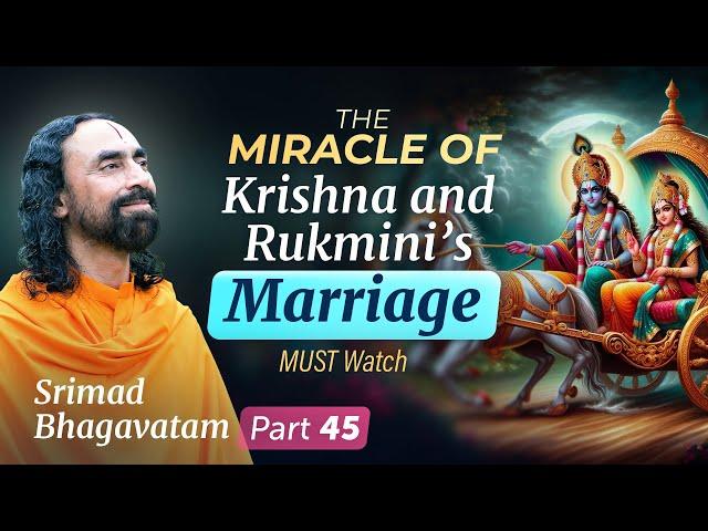 The Miracle of Krishna and Rukmini's Marriage - How Krishna answers True Love? | Swami Mukundananda