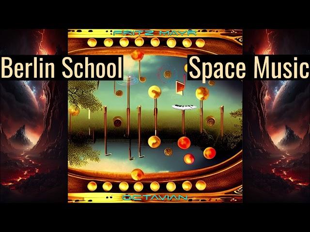 Fritz Mayr - Octavian [Preview Album] (Berlin School, Space Music, Ambient) HD