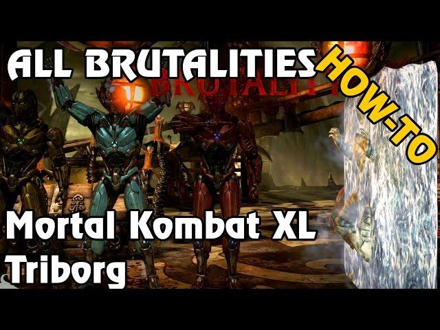 Mortal Kombat XL All of Triborg's (Secret) Brutalities How To