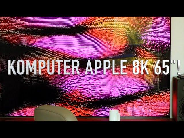 Komputer Apple 8K 65"!