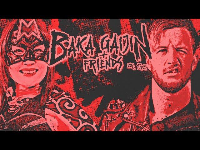 BAKA GAIJIN + FRIENDS Vol. 5 - Chris Brookes vs. Hyper Misao