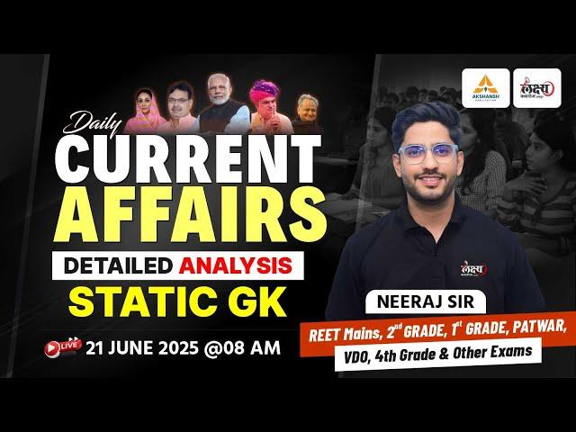 Rajasthan Current Affairs 2025 | Daily Current Affairs 2025 | Current Affairs Today | 21 June | #213