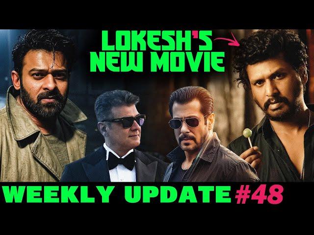 Weekly Update #48 - Lokesh's New Movie | Spirit Delay? | Sikandar | The Raja Saab Postponed?