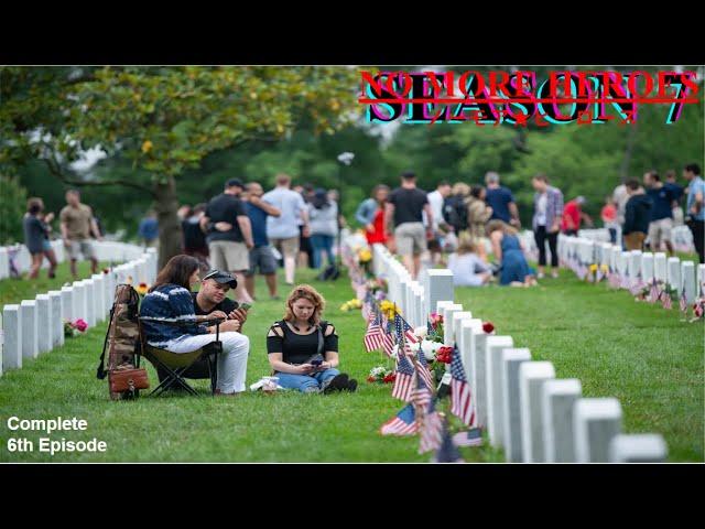 No More Heroes Season 7 Episode 6: Celebrating Memorial Day