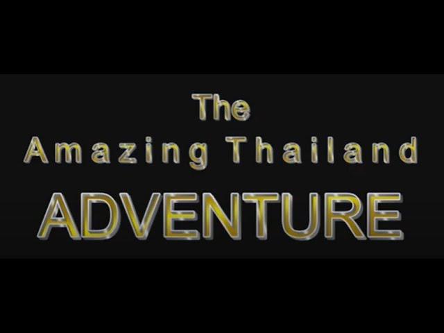 Amazing Thailand Adventure 2007 DISK1