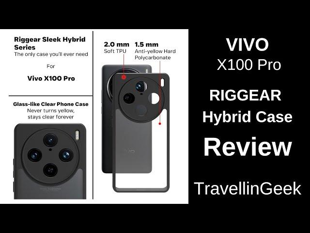 Review: RIGGEAR Hybrid Case for Vivo X100 Pro