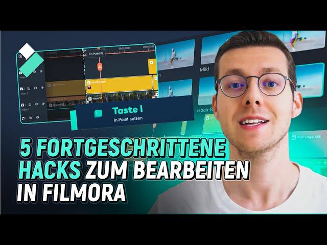 5 fortgeschrittene Hacks zum Bearbeiten in Filmora | Wondershare Filmora Tutorial