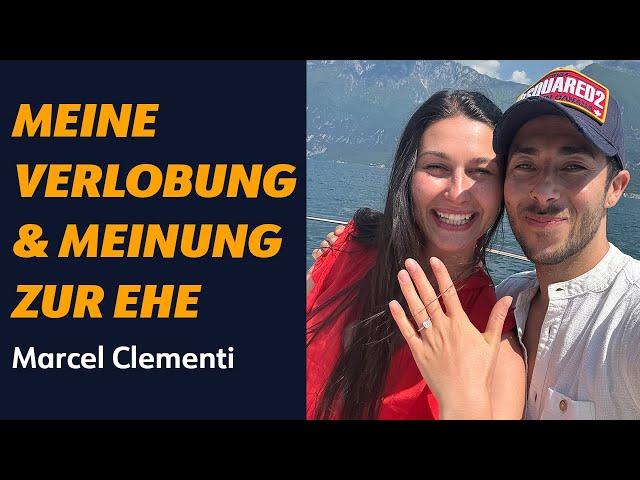 Meine Verlobung & Meinung zu Ehe, Beziehung & Liebe - Good Vibes mit Marcel Clementi Podcast