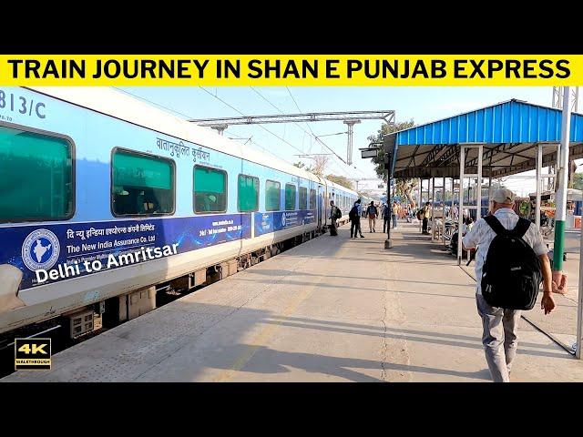 Complete Train Journey From New Delhi To Amritsar: Shan-e-Punjab Express (Train No. 12497)