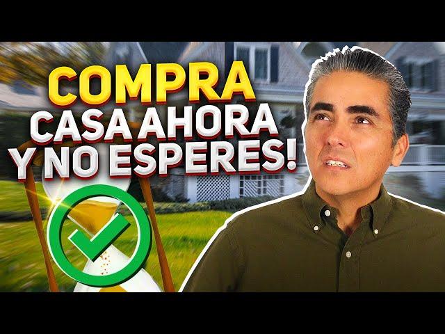 ¿Por Qué Deberías Comprar Casa Ahora y NO Esperar? Aunque Las Casas Bajan De Precio.