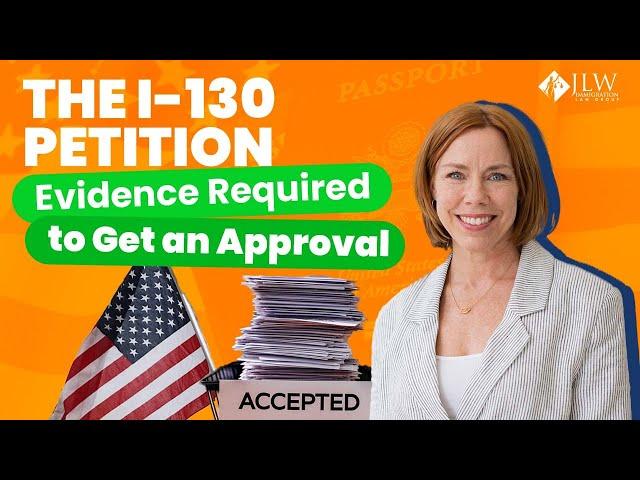 I-130 Evidence Required to Get an Approval