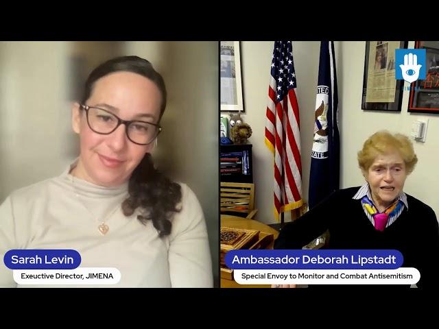 A Conversation with Ambassador Deborah Lipstadt, Special Envoy to Monitor and Combat Antisemitism