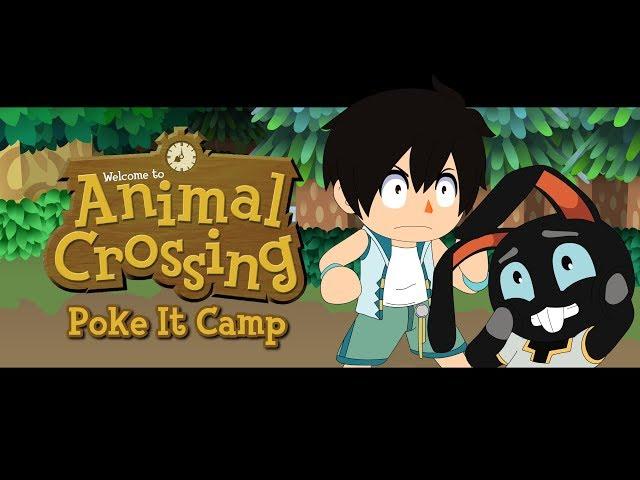 Animal Crossing - Poke It Camp