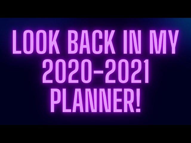 Look back in my 2020-2021 Planner!