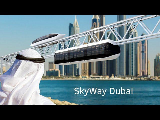 SkyWay Dubai