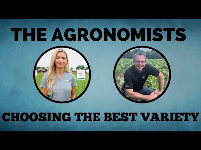 The Agronomists, Ep 170: Choosing the best variety pt 1