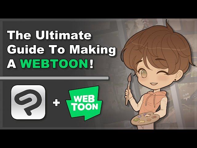 How To Make A WEBTOON: The Ultimate Guide