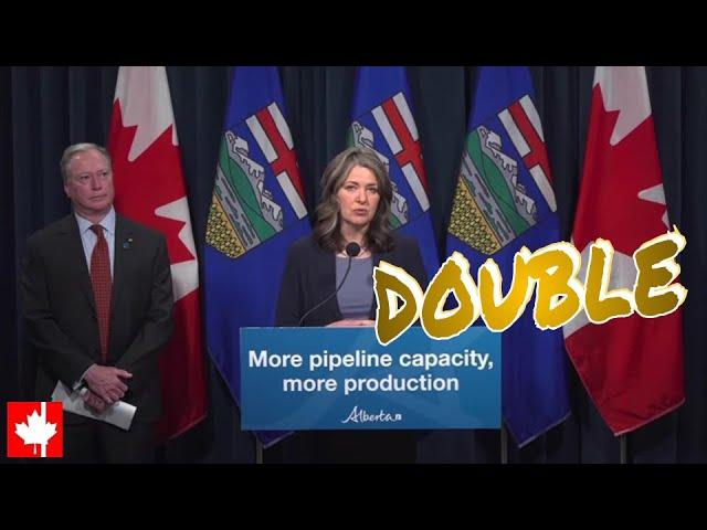 Alberta's ambition is to double oil and gas production, says Premier Danielle Smith