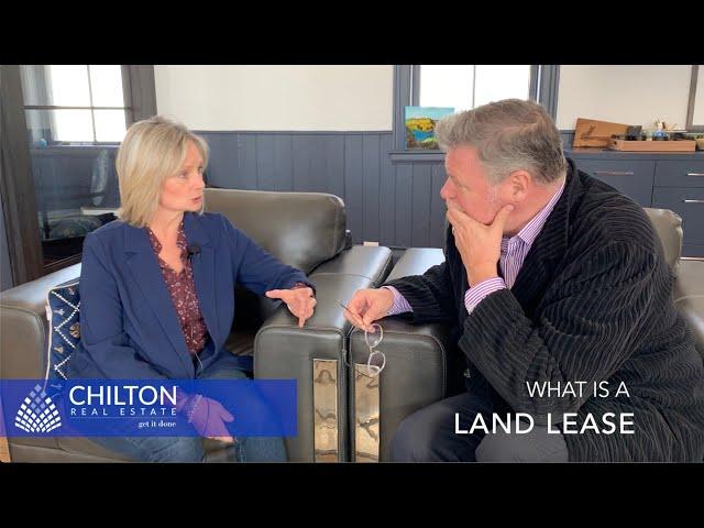 What is a Land Lease? | The Chilton Team