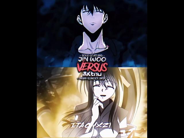 Sung Jin woo vs Akeno // solo leveling vs highschool dxd // #anime #whoisstrongest #makethisgoviral