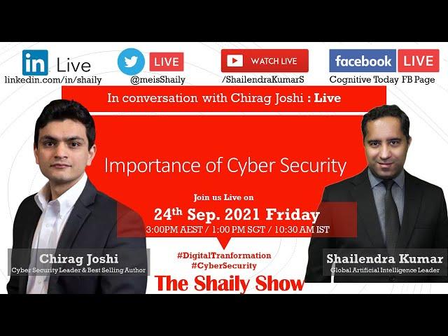 How to protect ourselves? #Cybersecurity & #CyberCrime | In conversation with Chirag Joshi