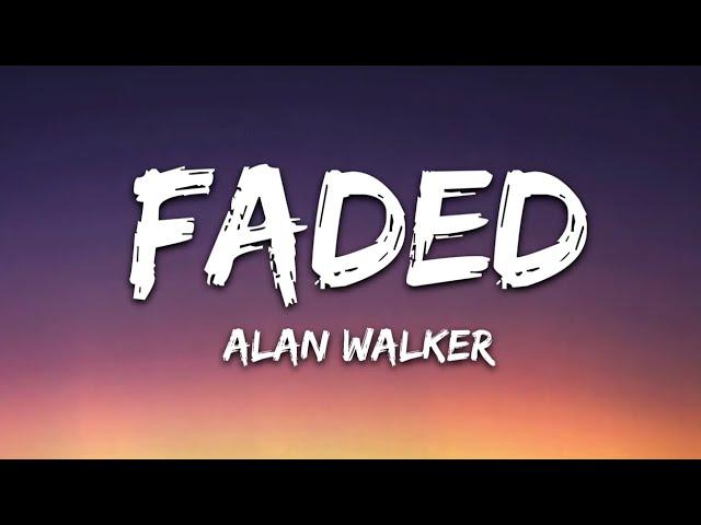 Alan Walker - Faded (Lyrics) get amazing time and remember the feeling