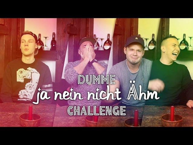 DUMME JA NEIN NICHT ÄÄHHMM CHALLENGE #6