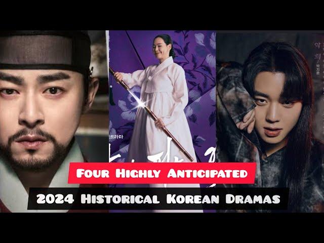 Highly Anticipated 2024 Historical Korean Dramas (eng sub)