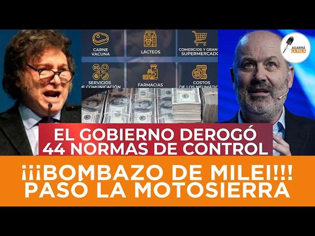 EL GOBIERNO DE MILEI PASÓ LA MOTOSIERRA Y DEROGÓ MÁS DE 40 NORMAS QUE REGULABAN PRECIOS ¡BOMBAZO!