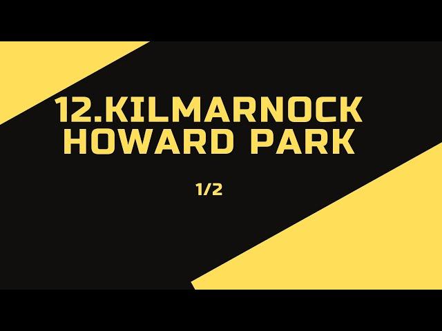 12  Kilmarnock Howard Park 1