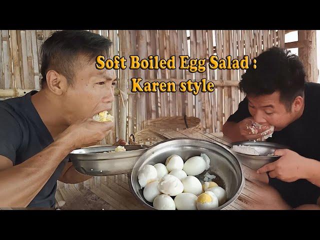 joh law eh: Soft Boiled Egg Salad : Karen style